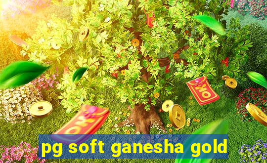 pg soft ganesha gold